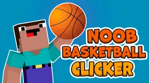 Noob Basketball Clicker